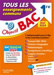 Objectif BAC 2024 -  1re Tous les enseignements communs