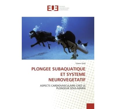 Plongee subaquatique et systeme neurovegetatif