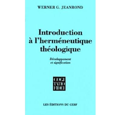 Introduction à l'herméneutique théologique