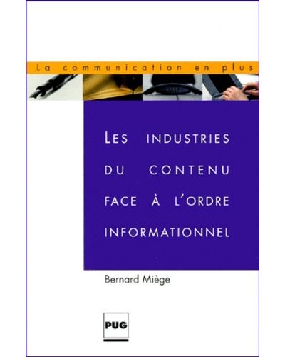 Les industries du contenu
