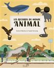 Les records du monde animal