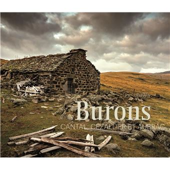 Burons Cantal, Cézallier et Aubrac