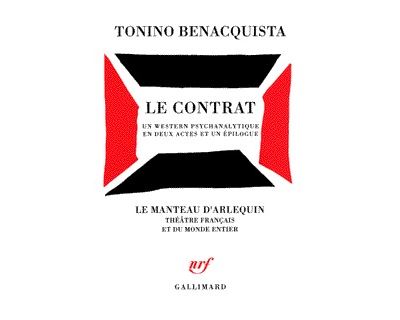 Le contrat un western psychanalytique en deux actes et un épilogue