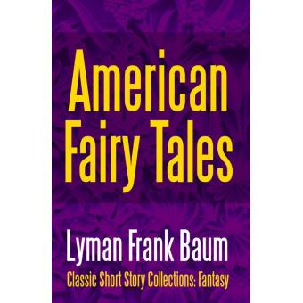 American Fairy Tales - 1