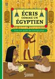 Ecris comme un Egyptien