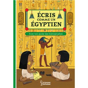 Ecris comme un Egyptien