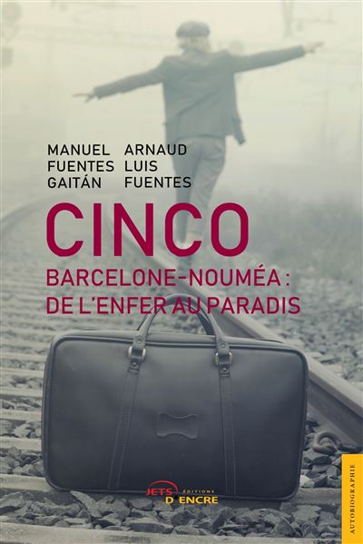 Cinco Barcelone-Nouméa : De l'enfer au paradis