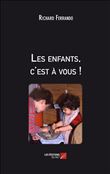 Les enfants, c'est à vous !
