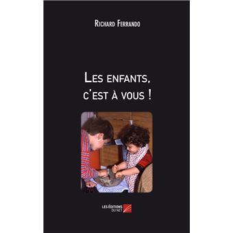 Les enfants, c'est à vous !