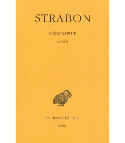 Géographie. Tome I, 2e partie : Livre II -  Strabon - relié