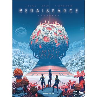 Renaissance - Tome 5 - Les Hybrides