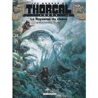 Les Mondes de ThorgalLe royaume du chaos