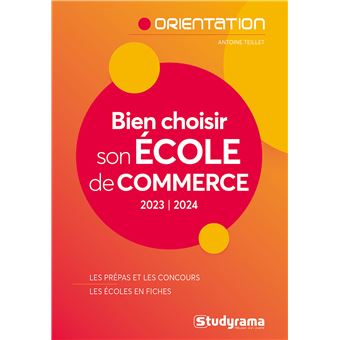 Bien choisir son école de commerce