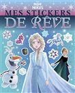 LA REINE DES NEIGES - Mes Stickers de Rêve - Disney