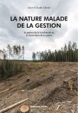 La nature malade de la gestion