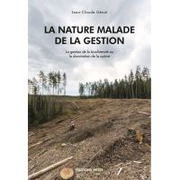 La nature malade de la gestion