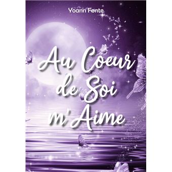 Au Coeur de Soi m'Aime