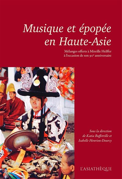 Musique et epopee en haute-asie