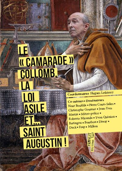 Le camarade Collomb, la loi Asile et... Saint Augustin !