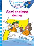Sami et Julie CP Niveau 3 Sami et Julie en classe de mer