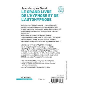 Le Grand Livre de l'hypnose et de l'auto-hypnose