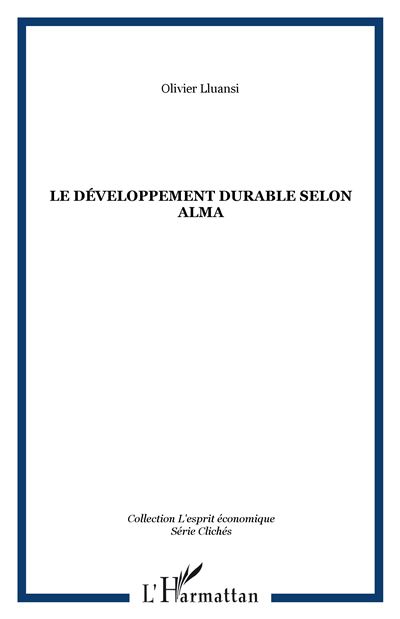 Le développement durable selon Alma