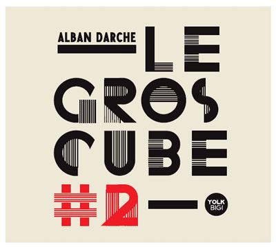 Le Gros Cube #2