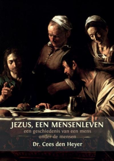 Jezus, een mensenleven