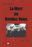 La mort au rendez-vous