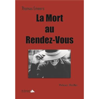 La mort au rendez-vous