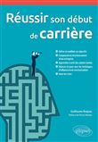 Réussir son début de carrière