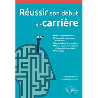 Réussir son début de carrière