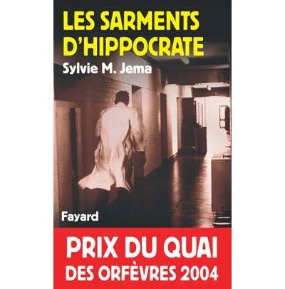 Les Sarments d'Hippocrate