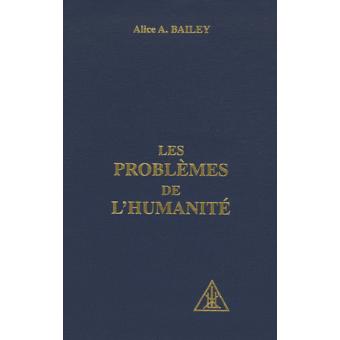 Les problèmes de l'humanité