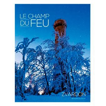Le Champ Du Feu