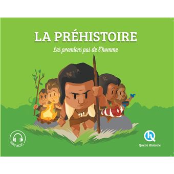 La Préhistoire (Classique +)