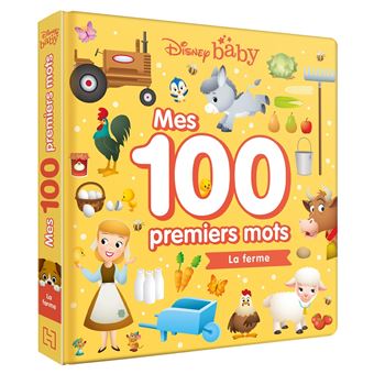 DISNEY BABY - Mes 100 Premiers Mots - La ferme