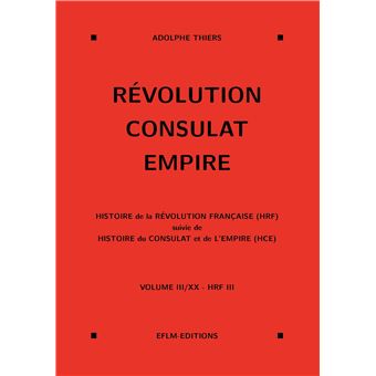 Révolution, Consulat, Empire, volume 3 - 1