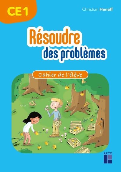 Résoudre des problèmes CE1 Cycle 2 Cahier de l'élève Workbook