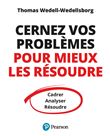 Cernez vos problèmes pour mieux les résoudre