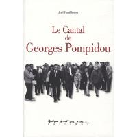 Le Cantal de Georges Pompidou