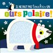 Il ne faut pas toucher... - un ours polaire