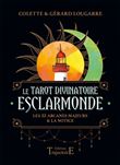 Tarot divinatoire Esclarmonde - Coffret - Les 22 arcanes majeurs & la notice