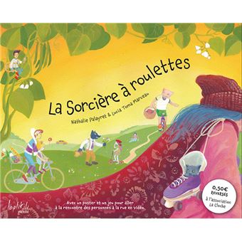 La sorcière à roulettes