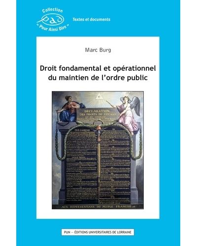 Droit fondamental et opérationnel du maintien de l'ordre public