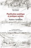Planification soviétique et pratiques sociales