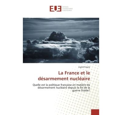 La france et le désarmement nucléaire