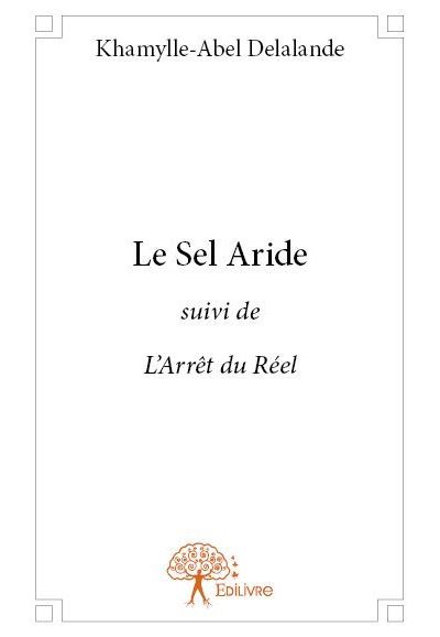 Le sel aride suivi de l'arret du reel