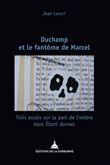 Duchamp et le fantôme de Marcel