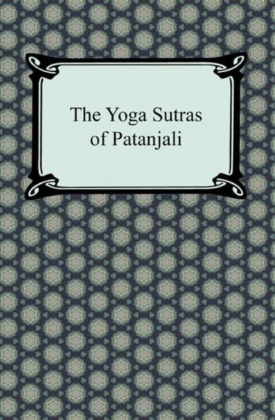 The Yoga Sutras of Patanjali - ebook (ePub) - Patanjali - Achat ebook ...